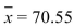 <strong>A simple random sample of size 41 has mean and standard deviation s = 15.73. The population distribution is unknown. Determine the correct method of finding a 90% confidence Interval for the population mean and compute it.</strong> A) t-method: (66.41, 74.69) B) z-method: (66.41, 74.69) C) z-method: (66.51, 74.59) D) Cannot compute: the population size is too small.