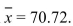 <strong>A simple random sample of size 51 has mean . The population distribution is approximately normal, with standard deviation . Determine the correct method of finding A 95% confidence interval for the population mean and compute it.</strong> A) z-method: (66.15, 75.29) B) Cannot compute: the population size is too small. C) t-method: (66.15, 75.29) D) z-method: (66.26, 75.18)