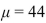 <strong>Use technology to solve the following problem: The lifetime of a certain type of automobile tire (in thousands of miles) is normally distributed with mean   and standard deviation   . What Proportion of tires have lifetimes of less than 49 thousand miles?</strong> A) 0.1056 B) 0.4472 C) 0.8944 D) 0.5528 <div style=padding-top: 35px> 