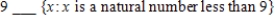 <strong>Use or in blank place to indicate whether the given object is an element of the given set. </strong> A) B)