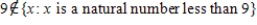 <strong>Use or in blank place to indicate whether the given object is an element of the given set. </strong> A) B)