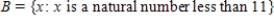 <strong>Find , the union of sets A and B. </strong> A) B) C) D) Is a set of natural numbers. E)