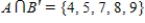 <strong>Assume that , and that U is the universal set of natural numbers less than 11. Find . </strong> A) B) C) D) E)