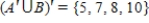 <strong>Assume that , and that U is the universal set of natural numbers less than 11. Find . </strong> A) B) C) D) E)