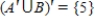 <strong>Assume that , and that U is the universal set of natural numbers less than 11. Find . </strong> A) B) C) D) E)