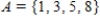 <strong>Assume that , , and that U is the universal set of natural numbers less than 11. Find . </strong> A) B) C) D) E)