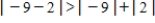 <strong>Choose the proper symbol , , or to replace . </strong> A) B) C)