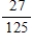<strong>Evaluate the expression. </strong> A) B) C) D) E)