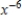 Simplify the expression so that it contains only positive exponents   . ​   ​