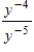 Use the rules of exponents to simplify the expression so that only positive exponents remain. 
