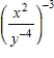 Compute and simplify so that only positive exponents remain. 