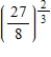 Evaluate the following expression if it represents a real number. ​   ​
