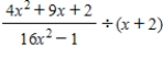 Perform the indicated operations and simplify. ​   ​