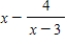 Perform the indicated operations and simplify. ​   ​
