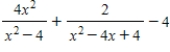 Perform the indicated operations and simplify. ​   ​