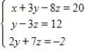 Use the left-to-right elimination method to solve the system. 