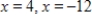 <strong>Solve the equation . </strong> A) B) C) D) E)