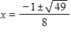 <strong>Solve the equation by using the quadratic formula. Give real solutions only. </strong> A) B) C) D)no real solutions E)