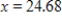 <strong>Suppose a company has fixed costs of $26,000 and variable costs of dollars per unit, where x is the total number of units produced. Suppose further that the selling price of its product is dollars per unit. Find the break-even points. Round your answer to the nearest cent.</strong> A)Break-even values are at And ) B)Break-even values are at And ) C)Break-even values are at And ) D)Break-even values are at And ) E)Break-even values are at And )