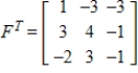 <strong>Write the transpose of matrix F. </strong> A) B) C) D) E)