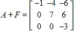 <strong>Use the following matrices to perform the indicated matrix operations, if possible. ; </strong> A) B) C) D) E)