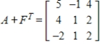 <strong>Use the following matrices to perform the indicated matrix operations, if possible. ; </strong> A) B) C) D) E)