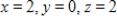 <strong>Find x, y, z and w. </strong> A) , and B) , and C) , and D) , and E) , and
