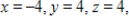 <strong>Find x, y, z, and w . </strong> A) And B) And C) And D) And E) And