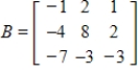 <strong>Use the matrices below. Perform the indicated operations. </strong> A) B) C) D) E)