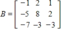 <strong>Use the matrices below. Perform the indicated operations. BA </strong> A) B) C) D) E)