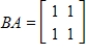 <strong>Find AB and BA if and , with . </strong> A) , B) , C) , D) , E) ,