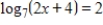 <strong>Solve for x by writing the equation in exponential form. </strong> A) B) C)124 D)5 E)45