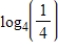 <strong>Use properties of logarithms or a definition to simplify the expression. Check the result with a change-of-base formula and a calculator. </strong> A)8 B)1 C)4 D)-1 E)no solution