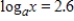 <strong>Evaluate the logarithm by using properties of logarithms and the following fact. Round your answer two decimal places. </strong> A)10.40 B)1.91 C)4.60 D)6.76 E)5.20