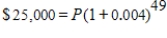 <strong>What does the number $25,000 represent in the given equation: ? </strong> A)periodic rate B)number of periods C)principal value D)future value E)none of these choices
