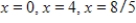 <strong>Both a function and its derivative are given. Use them to find all critical values. </strong> A) B) C) D) E)