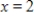<strong>A function and its graph are given. From the graph, estimate where . </strong> A) B) C) D) E)