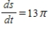 Assume that s, r, and h are differentiable functions of t. If   , find   when   ,   ,   , and   . Round your answer to two decimal places.