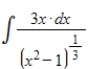 <strong>Evaluate the integral below and sketch the graph of the family member that passes through the point (1, 2). </strong> A) B) C) D) E) 