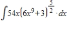 <strong>Which of the following integrals cannot be integrated by using the methods studied so far? (a) (b) (c) (d) (e) </strong> A)a, b B)a, b, e C)b, c, e D)c, d E)d, e
