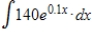 <strong>Evaluate the integral . If it's necessary, round your calculations to one decimal place. </strong> A) B) C) D) E)