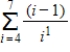 <strong>Find the value of the given sum and round to four decimal places. β β</strong> A)3.2405 B)2.3000 C)2.5571 D)2.0000 E)2.6250