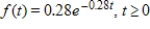 <strong>The average life for a particular brand of car battery is given by the following probability density function where t is in years. βFind the probability that a battery chosen at random lasts between 2 and 7 years. Round your answer to two decimal places. β</strong> A)1.72 B)0.43 C)0.54 D)0.34 E)0.65