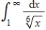 Evaluate the improper integral if it converges, or state that it diverges. 