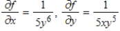 <strong>If   , find   and   . ​</strong> A)   B)   C)   D)   E)   <div style=padding-top: 35px> 