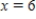 <strong>Find x such that the distance between the points and is 5. </strong> A) B) C) D) E)