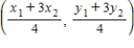 <strong>Use the Midpoint Formula repeatedly to find the three points that divide the segment joining and into four equal parts. </strong> A) , , B) , , C) , , D) , , E) , ,