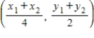 <strong>Use the Midpoint Formula repeatedly to find the three points that divide the segment joining and into four equal parts. </strong> A) , , B) , , C) , , D) , , E) , ,