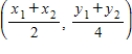 <strong>Use the Midpoint Formula repeatedly to find the three points that divide the segment joining and into four equal parts. </strong> A) , , B) , , C) , , D) , , E) , ,