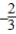 <strong>Find the slope of the line passing through the pair of points. and </strong> A) B) C) D) E) None of the above